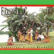 Favorite philippine folkdance music, vol. 5. Vol. 5 cover image