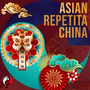Asian repetita - china : China cover image