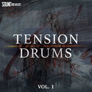 Tension drums, vol. 1. Vol. 1 cover image