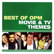 Best of opm movie & tv themes cover image