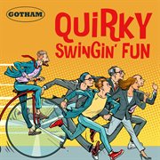Quirky swingin' fun cover image