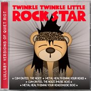Lullaby versions of quiet riot cover image