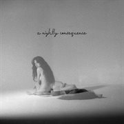 A nightly consequence cover image