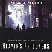 Heaven's prisoners cover image