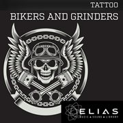 Bikers & grinders cover image