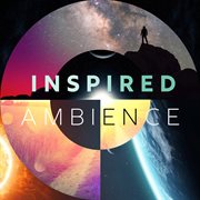 Inspired ambience cover image
