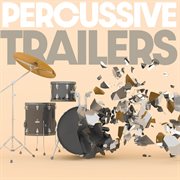 Percussive trailers cover image