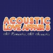 Acoustic love affair, vol. 3 cover image