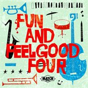 Fun and feelgood 4 cover image