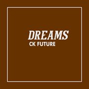 Dreams