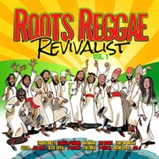 Roots reggae revivalist, vol. 1 cover image