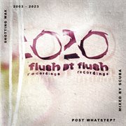 Post whatstep? - hotflush 20 : Hotflush 20 cover image