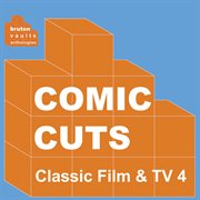Classic film & tv 4: comic cuts : Comic Cuts cover image