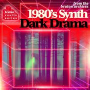 1980's synth dark drama cover image