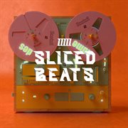 Sliced beats cover image