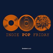 Indie pop friday cover image
