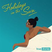 Holidays in the sun cover image