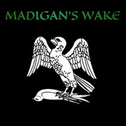 Madigan's wake cover image