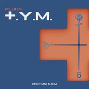 +.y.m. debut mini album cover image