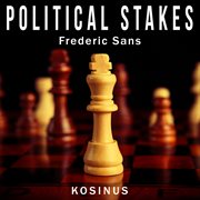 Political stakes cover image