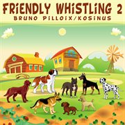 Friendly whistling 2 cover image