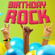 Birthday rock cover image