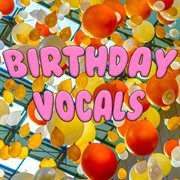 Birthday vocals cover image