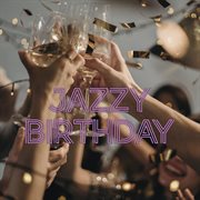 Jazzy birthday cover image