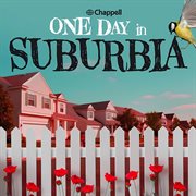 One day in suburbia cover image