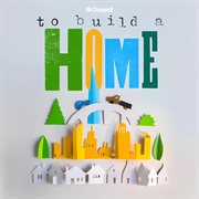 To build a home cover image