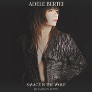 Savage Is the Wolf cover image