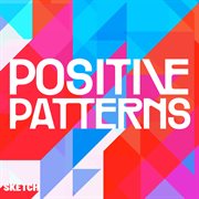 Positive patterns cover image