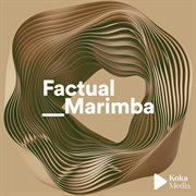 Factual marimba cover image