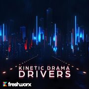 Kinetic drama drivers cover image