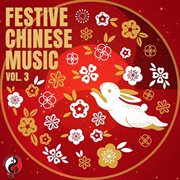 Festive chinese music vol.3 cover image