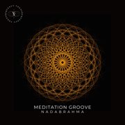 Meditation groove cover image