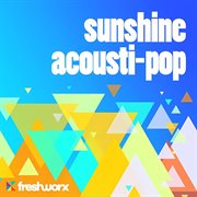 Sunshine acousti-pop : Pop cover image