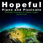 Hopeful piano and pizzicato cover image