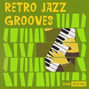 Retro jazz grooves cover image