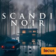 Scandi-noir : Noir cover image