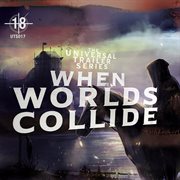 When worlds collide cover image