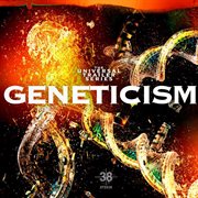 Geneticism cover image