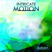 Intricate motion cover image
