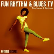 Fun rhythm and blues tv cover image