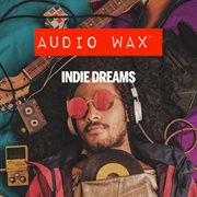 Indie dreams cover image