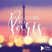 Welcome to paris cover image