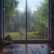 Rhythms of rain: a natural symphony : A Natural Symphony cover image