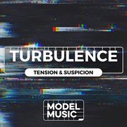 Turbulence - tension & suspicion : Tension & Suspicion cover image