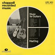 Lpc 1073: mad dog: music for guitars: music by david holland : Mad Dog cover image