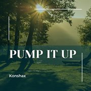Pump It Up cover image